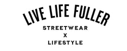 LIVE LIFE FULLER APPAREL